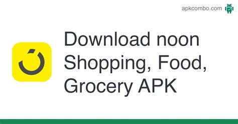 apknoon|noon Shopping, Food, Grocery .